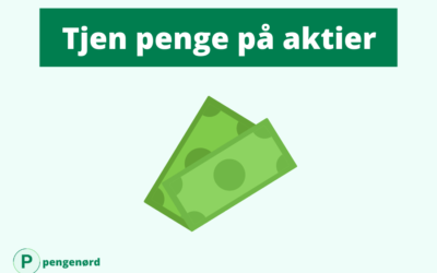 Sådan kan du tjene penge på aktier [Guide]